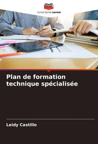 Plan de formation technique spécialisée
