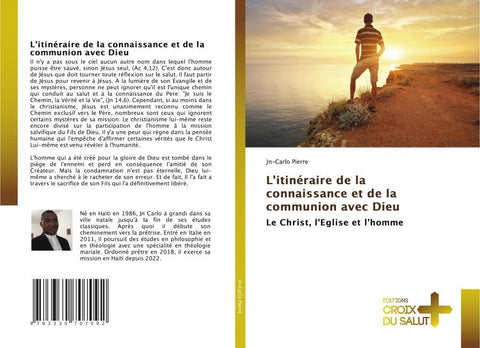 L'itinéraire de la connaissance et de la communion avec Dieu