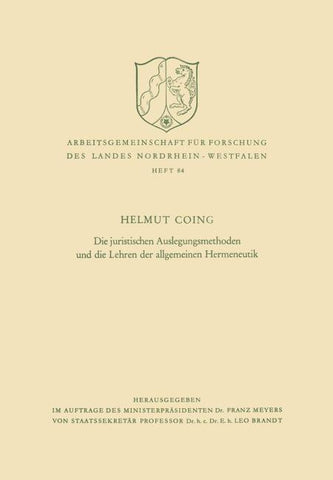 Die juristischen Auslegungsmethoden und die Lehren der allgemeinen Hermeneutik
