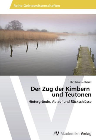 Der Zug der Kimbern   und Teutonen