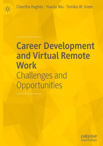 Career Development and Virtual Remote Work