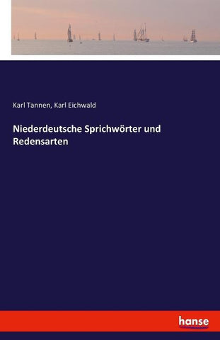 Niederdeutsche Sprichwörter und Redensarten