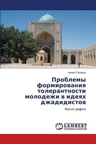 Problemy formirowaniq tolerantnosti molodezhi w ideqh dzhadidistow