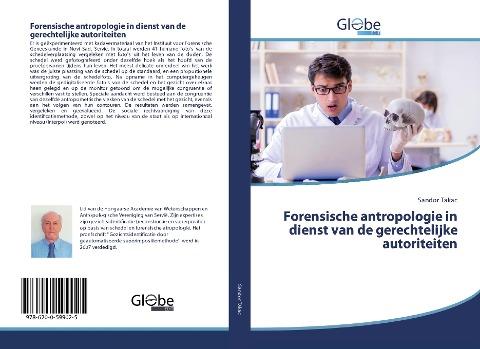 Forensische antropologie in dienst van de gerechtelijke autoriteiten