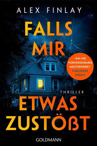 Falls mir etwas zustößt