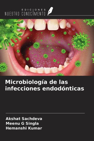 Microbiología de las infecciones endodónticas