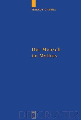 Der Mensch im Mythos