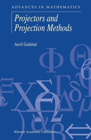Projectors and Projection Methods