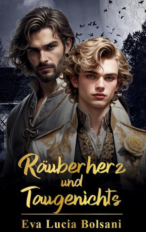 Räuberherz und Taugenichts