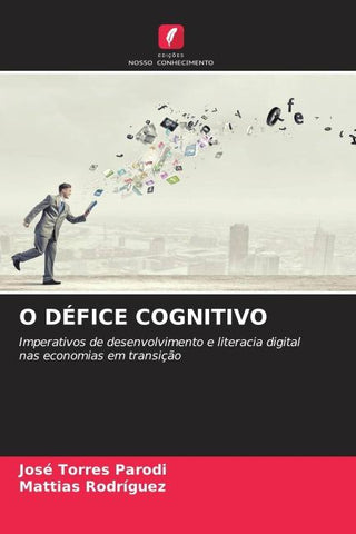 O DÉFICE COGNITIVO