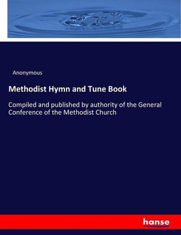 Methodist Hymn and Tune Book