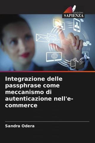 Integrazione delle passphrase come meccanismo di autenticazione nell'e-commerce