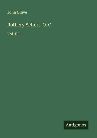 Rothery Selfert, Q. C.
