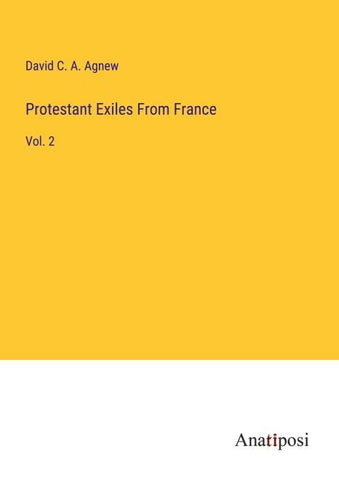 Protestant Exiles From France