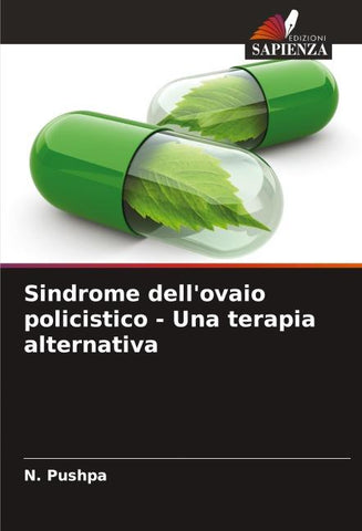Sindrome dell'ovaio policistico - Una terapia alternativa