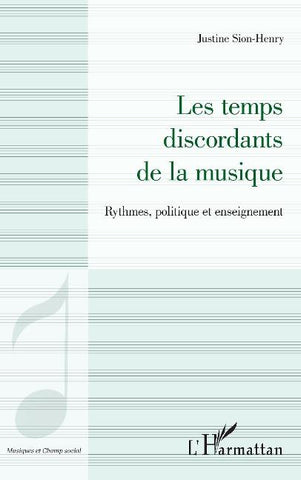 Les temps discordants de la musique