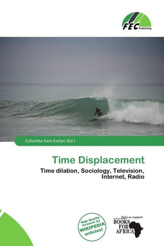 Time Displacement