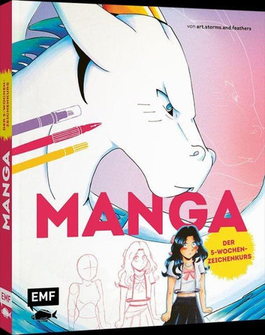 MANGA: Der 5-Wochen-Zeichenkurs - von art.storms.and.feathers