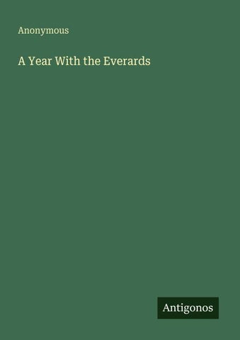 A Year With the Everards