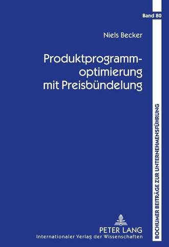 Produktprogrammoptimierung mit Preisbündelung
