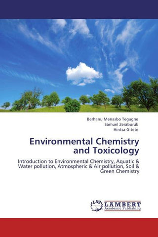 Environmental Chemistry and Toxicology