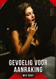 Gevoelig voor aanraking