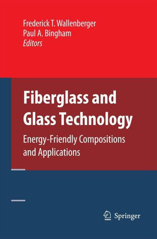 Fiberglass and Glass Technology