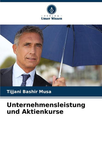 Unternehmensleistung und Aktienkurse