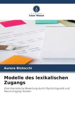 Modelle des lexikalischen Zugangs
