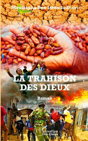 La trahison des Dieux