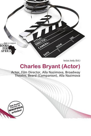 Charles Bryant (Actor)