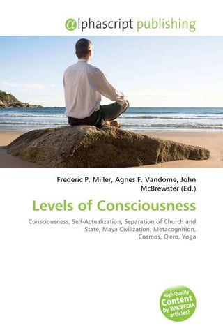 Levels of Consciousness