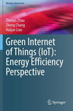 Green Internet of Things (IoT): Energy Efficiency Perspective