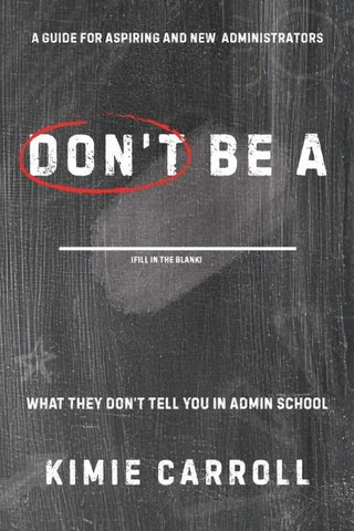 Don't Be a __________
