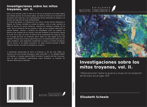 Investigaciones sobre los mitos troyanos, vol. II.