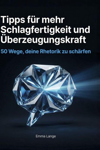Tipps für mehr Schlagfertigkeit und Überzeugungskraft