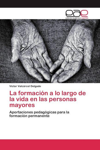 La formación a lo largo de la vida en las personas mayores