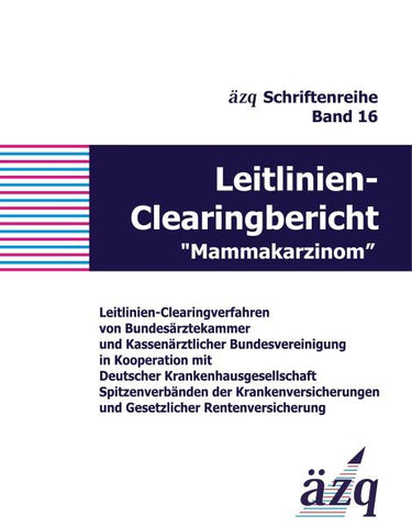 Leitlinien-Clearingbericht "Mammakarzinom"