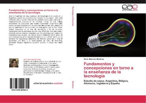 Fundamentos y concepciones  en torno a la enseñanza de la tecnología