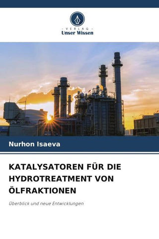 KATALYSATOREN FÜR DIE HYDROTREATMENT VON ÖLFRAKTIONEN