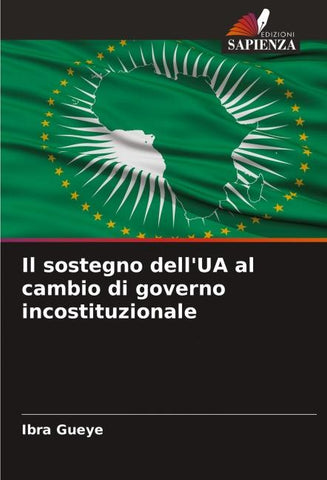 Il sostegno dell'UA al cambio di governo incostituzionale