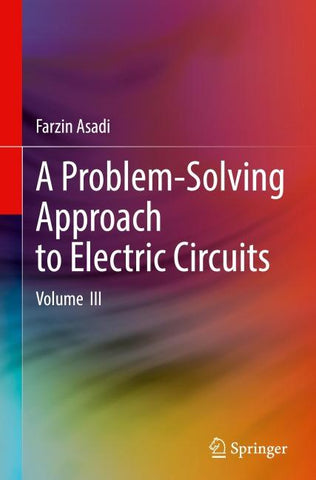A Problem-Solving Approach to Electric Circuits