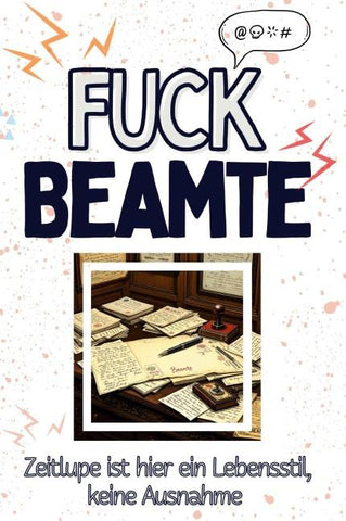Fuck Beamte