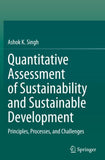 Quantitative Assessment of Sustainability and Sustainable Development