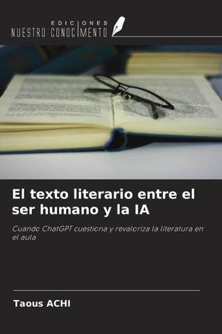 El texto literario entre el ser humano y la IA