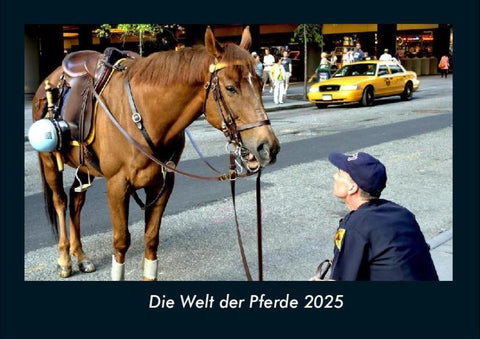 Die Welt der Pferde 2025 Fotokalender DIN A4