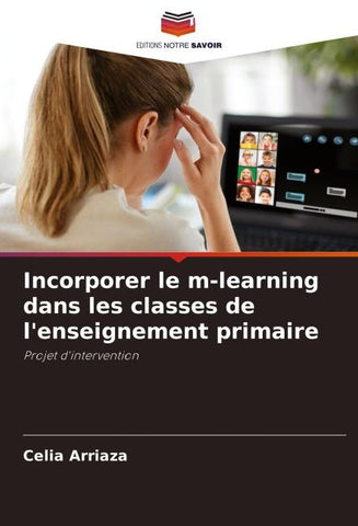 Incorporer le m-learning dans les classes de l'enseignement primaire