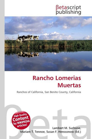 Rancho Lomerias Muertas