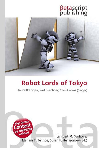 Robot Lords of Tokyo