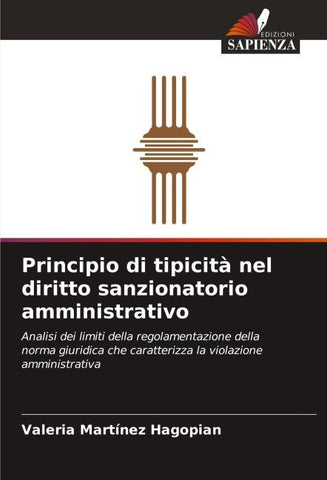 Principio di tipicità nel diritto sanzionatorio amministrativo